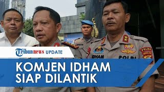 Tito Karnavian Jadi Mendagri, Komjen Idham Aziz Kandidat Terkuat yang Siap Dilantik Jadi Kapolri