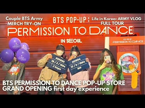 BTS POP-UP PERMISSION TO DANCE in SEOUL Grand Opening First