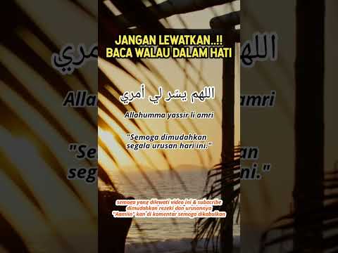 🔥Sempatkan Baca‼️Do'a Agar