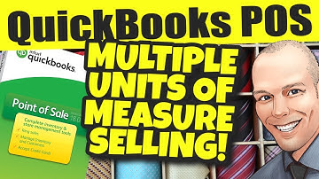 QuickBooks POS - Selling Inventory With Multiple Units Of Measure