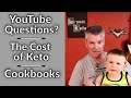 Video Podcast #77 - YouTube Questions, Cost of Keto, Cookbooks