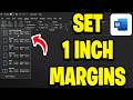 How To Set 1 Inch Margins In Microsoft Word - Step By Step