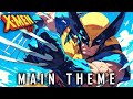 X Men 97 Main Theme 2024 EPIC VERSION X Men 97 Main Theme 2024 EPIC VERSION