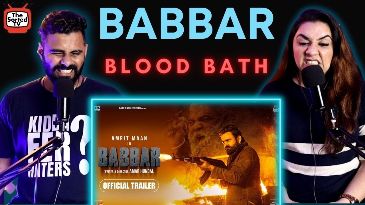 BABBAR (Official Trailer) AMRIT MAAN | Yograj Singh | Amar Hundal ...