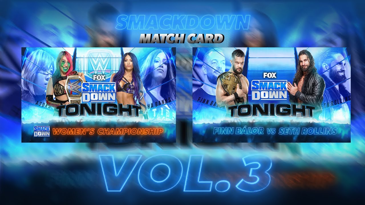 COMO HACER LA MATCH CARD DE SMACKDOWN VOL.3 - YouTube