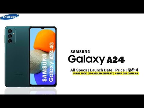 Samsung galaxy A24 First Look | Galaxy A24 Full Specs | Samsung A24