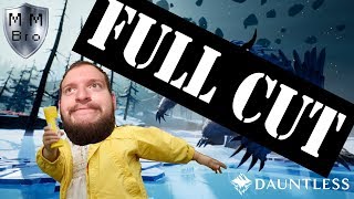 Dauntless Open Beta Full Cut