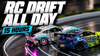 RC Drift All Day | The Ultimate 15 Hour Drift Experience