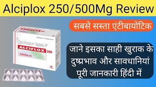 Alciplox 250 Mg Tablet Review | Ciprofloxacin 250Mg Tablet Use In Hindi