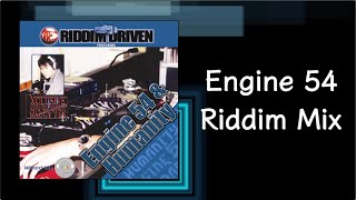 Engine 54 Riddim Mix (2001)