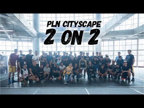 PLN Cityscape 2 on 2 - Kuningan City 11 Agustus 2018