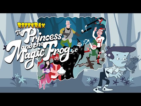 RiffTrax: The Princess and the Magic Frog (Trailer)