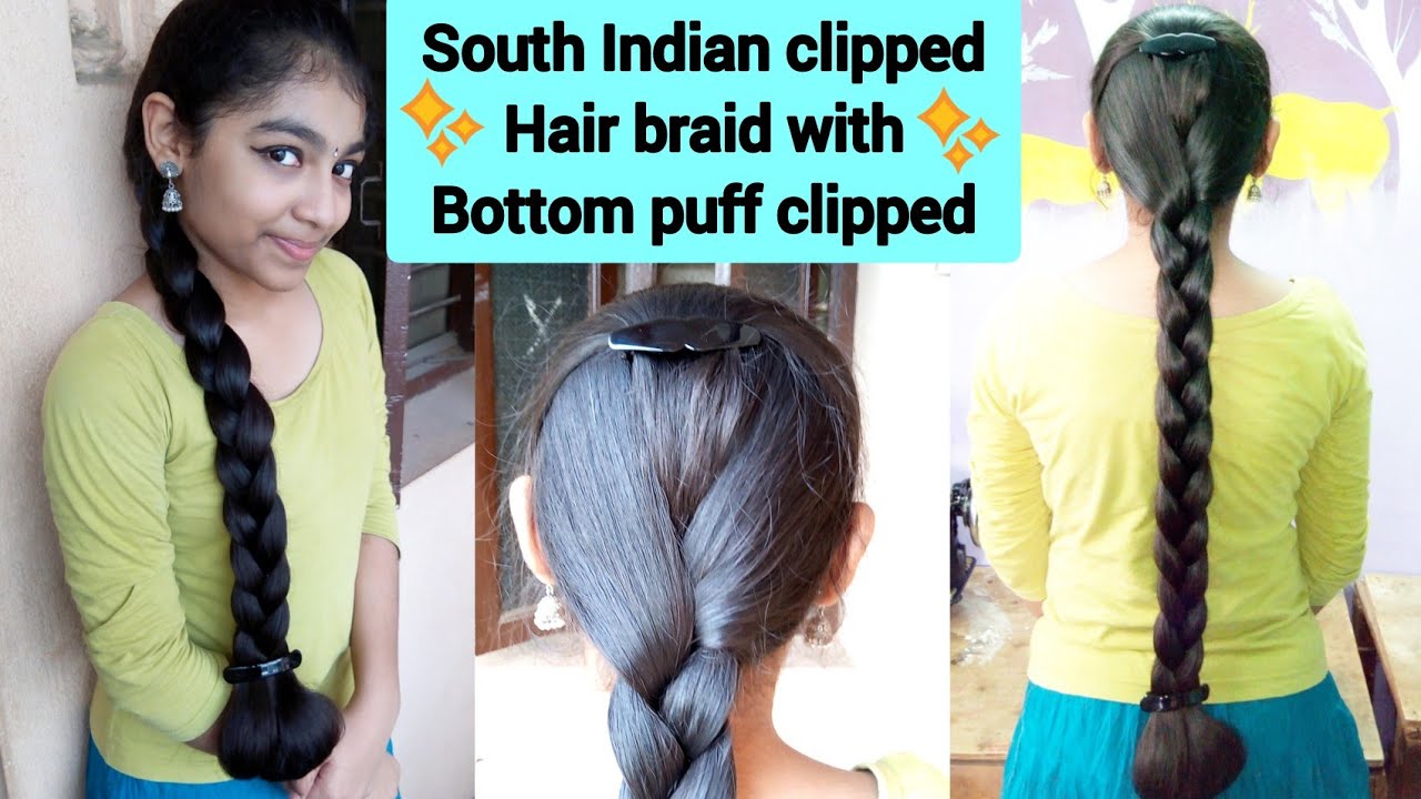 South Indian clipped hair braid with bottom puff clipped hairstyle ...