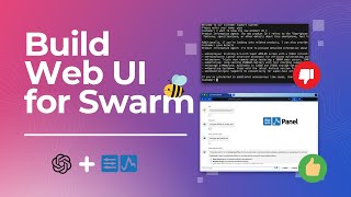How to Build a Web UI for an OpenAI's Swarm Application