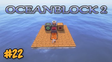 Moving Day - E22 - Oceanblock 2 Modded Minecraft