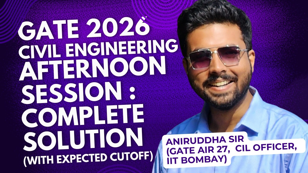 GATE 2026 Civil Engineering Solution : Afternoon Session : GATE 2026 Expected Cutoff 