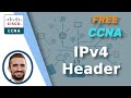 Free CCNA | IPv4 Header | Day 10 | CCNA 200-301 Complete Course