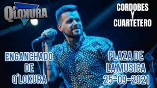 Video thumbnail of "Q'Lokura-Am-Perrito Malvado-Yo Se Que Tu-Plaza De La Musica 25/09/21 #qlokura #nicosattler #cba"