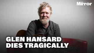 Oscar winning Irish musician Glen Hansard dies in motorcycle crash
