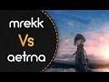 mrekk vs aetrna! // THE ORAL CIGARETTES - Mou ii Kai (Nevo) [Rain] +HDDT