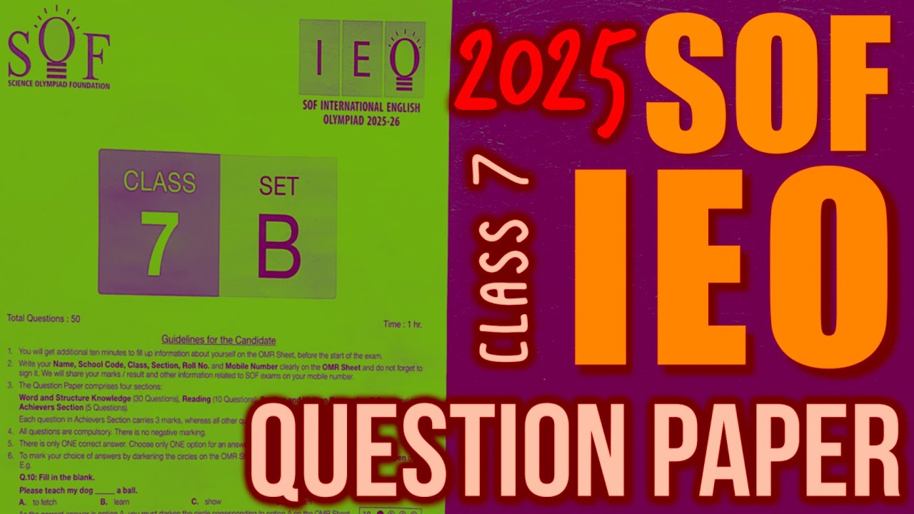 IEO Nov 2025 Question Paper for Class 7 with Answers, SOF ENGLISH ...