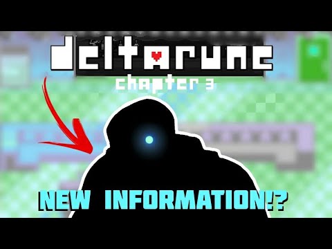 Everything NEW We Know About DELTARUNE CHAPTER 3 (Undertale/Deltarune ...