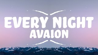 AVAION - Every Night (Lyrics)