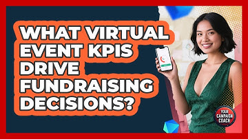 What Virtual Event KPIs Drive Fundraising Decisions?