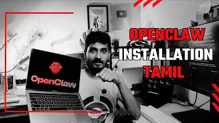 Openclaw Installation Guide In Tamil Ai Agent Setup Step By Step Joetalks