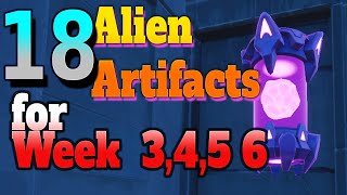  18 Alien Artifacts Locations for Week 3, Week 4, Week 5 and Week 6