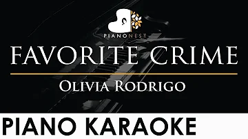 Olivia Rodrigo - favorite crime - Piano Karaoke Instrumental Cover with Lyrics