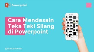 Cara Desain Game Teka Teki Silang di Powerpoint - [ Tutorial Indonesia ] screenshot 5