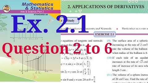 Exercise 2.1,HSC,12th maths2,questions 2to 6,Application of Derivatives,new syllabus 2020