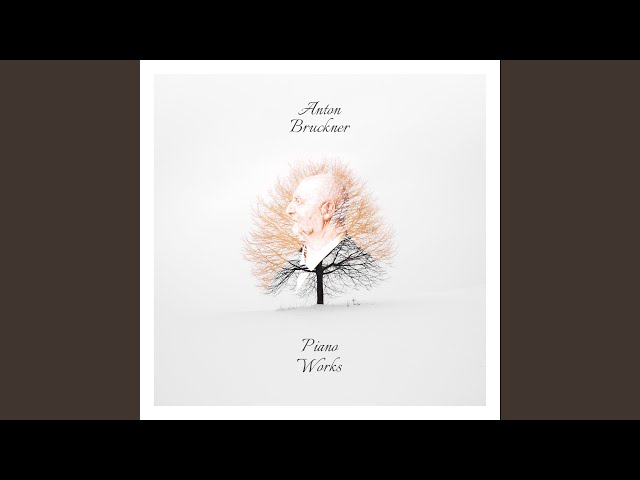 槍騎兵のカドリーユ WAB.120 第1番Anton Bruckner