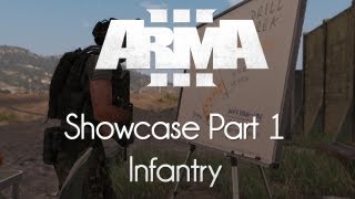 ARMA 3: Showcase — Part 1 — Infantry!