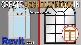 How to create an Arched window in Revit || Revit families