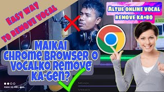 Maikai Vocal Remove kagen? |  How to remove vocals without any apps. | Garo video screenshot 2