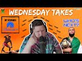 Wednesday Takes EP. 17
