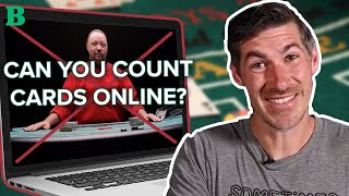 Can You Count Cards at Online Blackjack?
