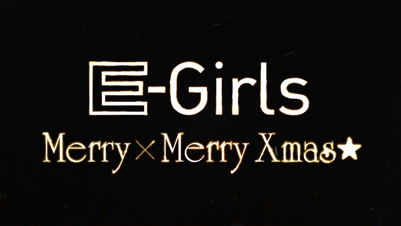 E Girls Merry Merry Xmas サマンサタバサ キミにメリークリスマス Tvcmソング Youtube