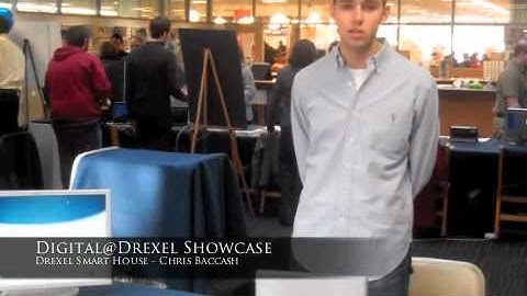 Digital@Drexel Showcase: Drexel Smart House