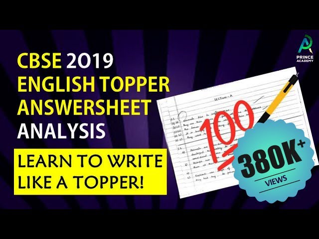 CBSE 2019 ENGLISH TOPPER ANSWER SHEET, Lessons from Topper | English Board 2020 | Tips & Tricks CBSE 2019 ENGLISH TOPPER ANSWER SHEET, Lessons from Topper | English Board 2020 | Tips & Tricks