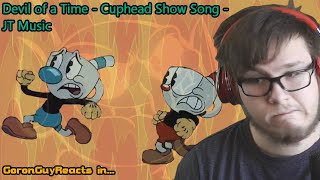 (ANOTHER CUPHEAD SONG BY JT MUSIC!!) Devil of a Time - Cuphead Show Song - JT Music - GoronGuyReacts