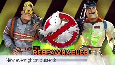 Respawnables | New event Ghost buster 2