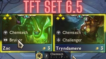 TRYNDAMERE 3, ZAC 3 | 7 chemtech with strong Renata | TFT Set 6.5