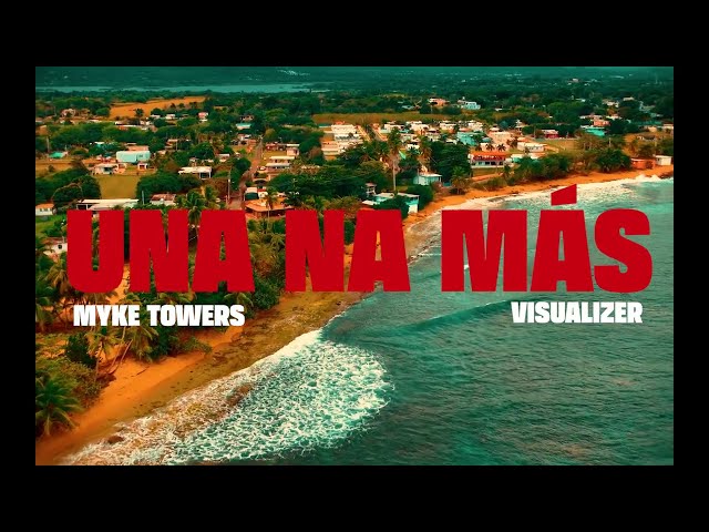 UNA NA MÁSNEW!Myke Towers