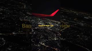 Bangkok Night view from Flight