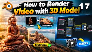How to Render Video with 3D Model in Blender | Complete Compositing Tutorial