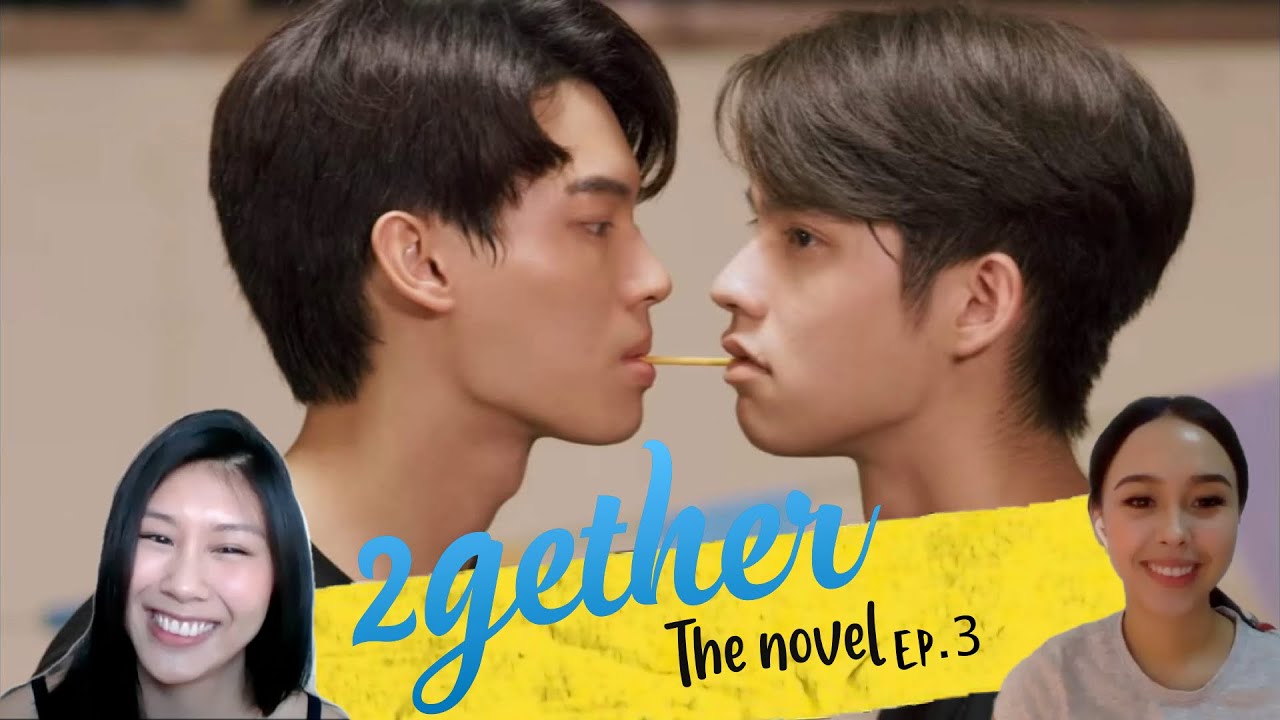 2gether: The Novel Telling (III)