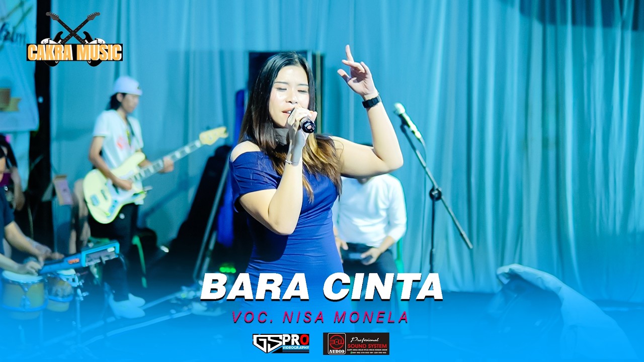BARA CINTA NISA MONELA CAKRA MUSIC